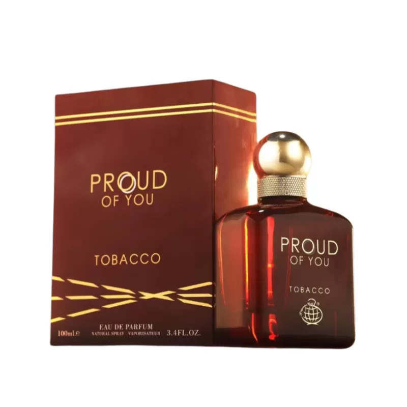 PROUD OF YOU (TOBACCO)